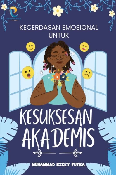 Kecerdasan Emosional untuk Kesuksesan Akademis